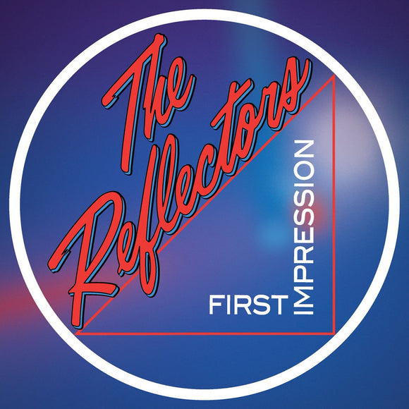 The Reflectors - First Impression LP