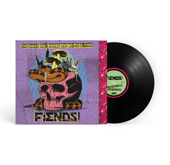The Fiends - The Snake Only Knows One Way To Slither 10