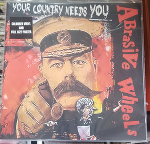 Abrasive Wheels - Your Country Needs You (Early Singles) LP