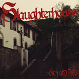 Slaughterhouse - Sick & Tired EP