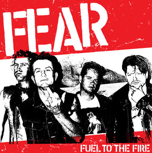 FEAR - Fuel to The Fire 7"