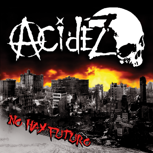 Acidez - No Hay Futuro LP