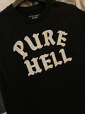 Pure Hell Roadie Tee