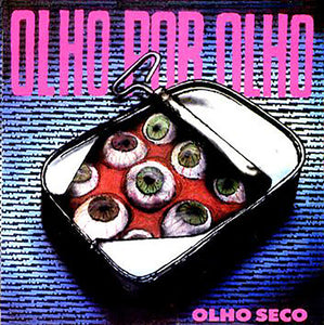 Olho Seco - Olho Por Olho LP