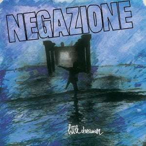 Negazione - Little Dreamer LP