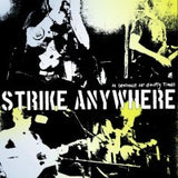 Strike Anywhere - In Defiance Of Empty Times LP