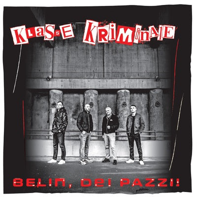 Klasse Krimiale - Belin, Dei Pazzi! LP