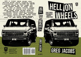 Hell on Wheels Book