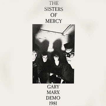 Sisters Of Mercy - Gary Marx Demo 1981 LP
