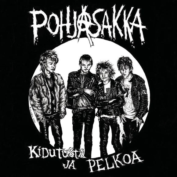 Pohjasakka - Kidutusta Ja Pelkoa LP