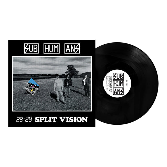 SUBHUMANS - 29:29 SPLIT VISION LP