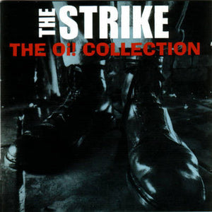 The Strike - Oi! Collection LP