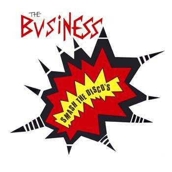 The Business - Smash the Disco's LP - DeadRockers