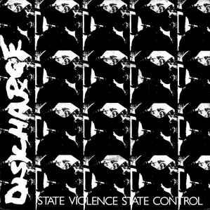 Discharge - State Violence State Control 7"