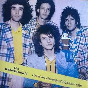 Replacements - Live at the University of Wisconsin 1989 7