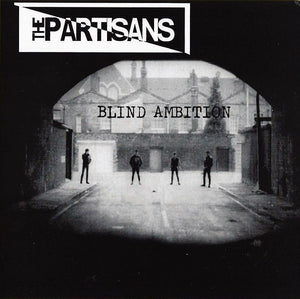 The Partisans - Blind Ambition 7"