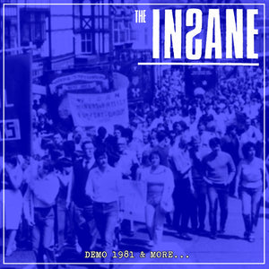 The Insane - Demo 1981 & More LP - DeadRockers