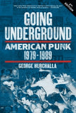 Going Underground: American Punk 1979–1989 - DeadRockers