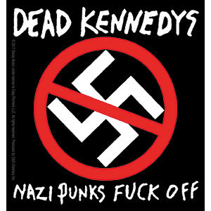 Dead Kennedys Nazi Punks Sticker